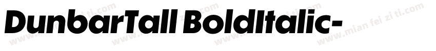 DunbarTall BoldItalic字体转换
